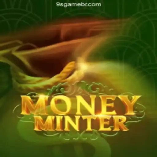 Exploring MoneyMinter: The Thrills of Online Slots on 9S.game Platform